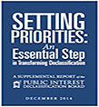 Setting Priorities-An Essential Step in Transforming Declassification—December 2014