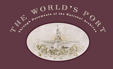 The World's Port, through documents of the National Archives
