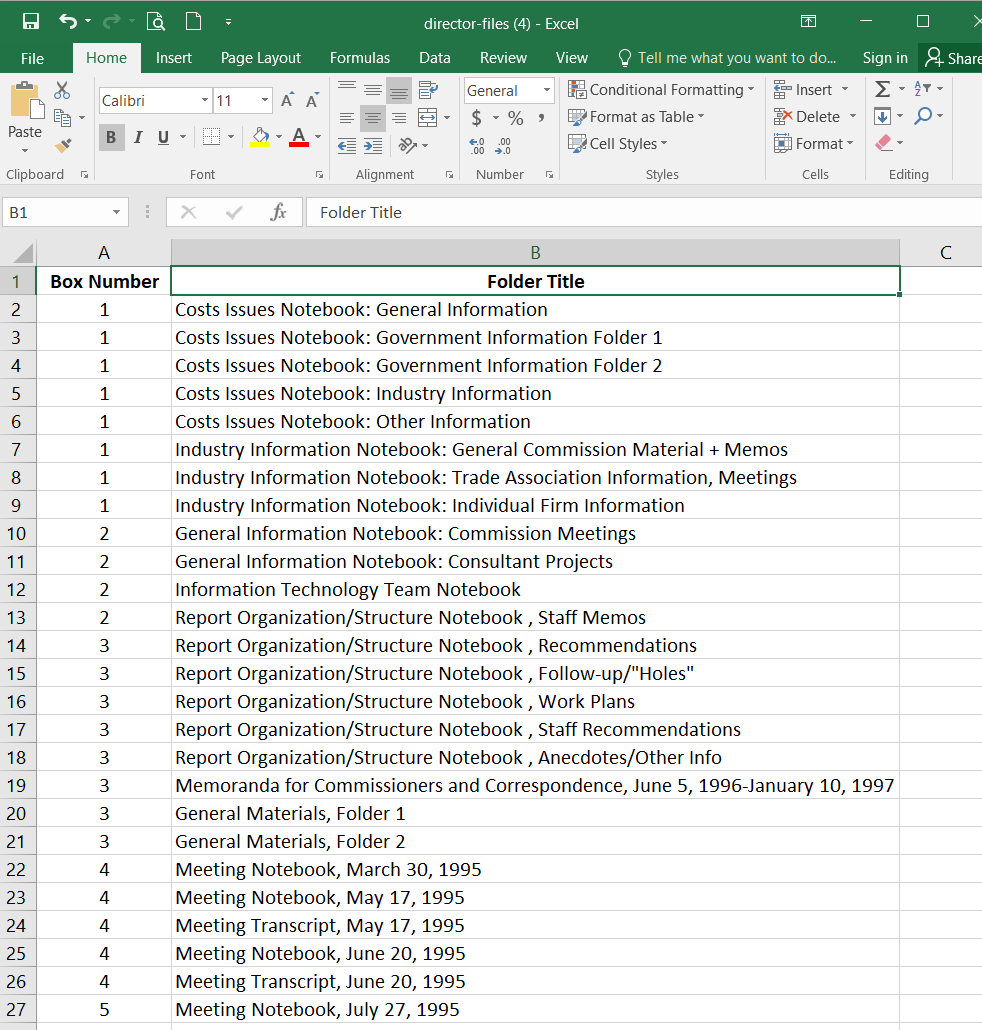 An image of an Excel spreadsheet with two columns and twenty-seven rows. The first column is called 'Box Number' and contains numbers.  The first several numbers are '1', followed by '2', up to 5. The second column is called 'Folder Title' and contains information that might be written on a folder of records. For example, two of the folder titles are: 'Cost Issues Notebook: Government Information Folder 1'; 'Memoranda for Commissioners and Correspondence, June 5, 1996-January 10, 1997'. 