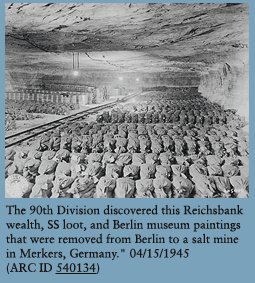 The 90th Division discovered this Reichsbank wealth, SS loot, and Berlin museum paintings that were removed from Berlin to a salt mine in Merkers, Germany., 04/15/1945 (ARC ID 540134)