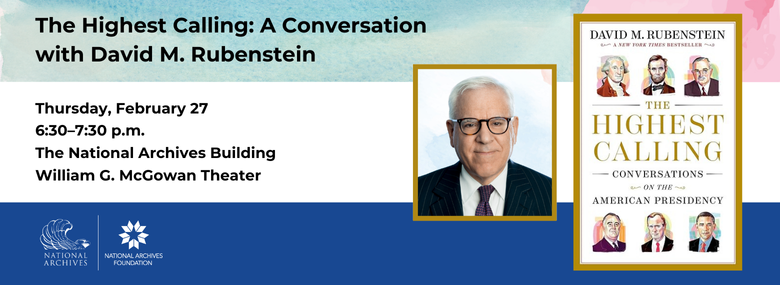 graphic for David Rubenstein's book The Highest Calling