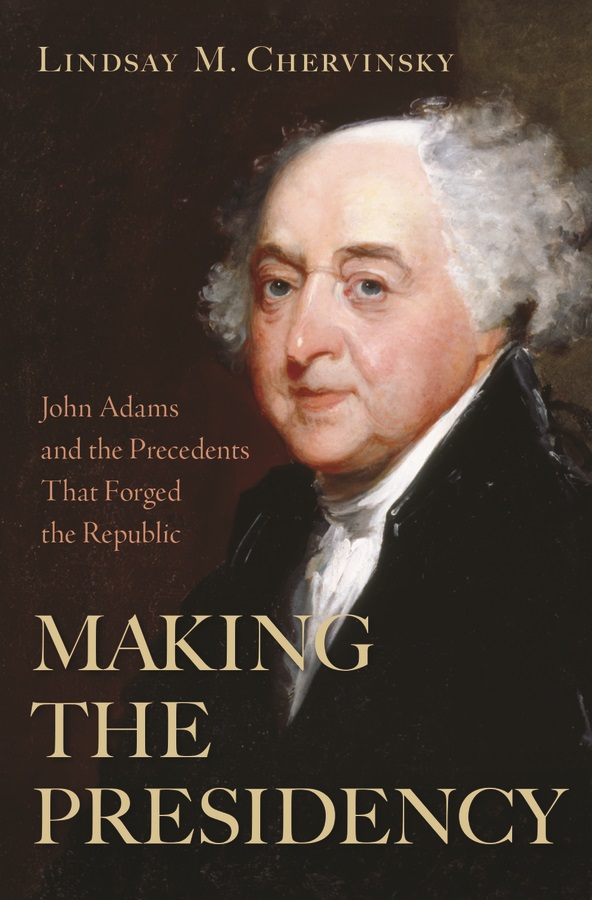 Book Cover of Making the Presidency